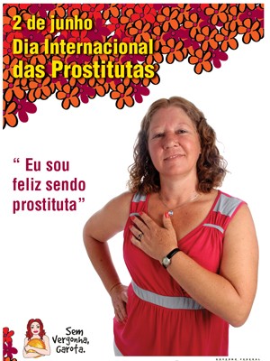 Mensagem da campanha do Dia Internacional das Prostitutas que não foi aprovada pelo ministério (Foto: Reprodução)